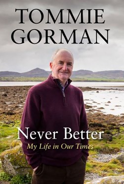 Never Better P/B by Tommie Gorman