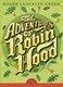 Adventures Of Robin Hood  P/B by Roger Lancelyn Green