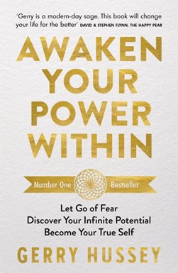 Awaken Your Power Within TPB by Gerry Hussey