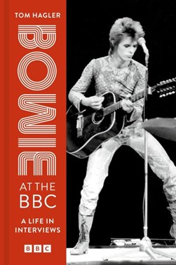 Bowie at the BBC by David Bowie