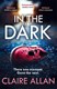 In the dark by Claire Allan