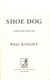 Shoe Dog P/B by Philip H. Knight