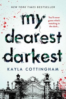 My Dearest Darkest P/B by Kayla Cottingham