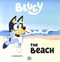 Bluey The Beach P/B by Rebecca Gerlings