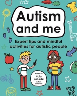 Autism and me by Haia Ironside