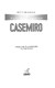Casemiro by Matt Oldfield