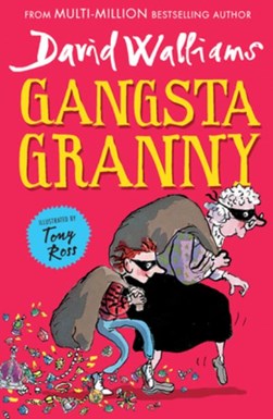 Gangsta Granny  P/B by David Walliams