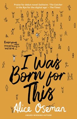 I Was Born For This P/B by Alice Oseman