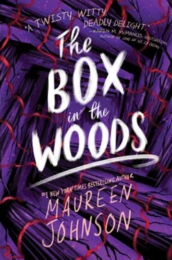 Box In The Woods P/B by Maureen Johnson