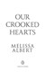 Our crooked hearts by Melissa Albert
