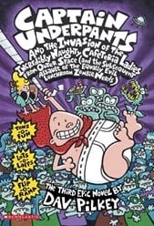 Captain Underpants and the invasion of the incredible naughty cafeteria ladies from outer space