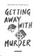 Getting away with murder by Kathryn Foxfield