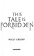 This tale is forbidden by Polly Crosby