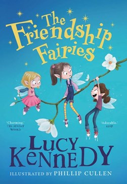 Friendship Fairies P/B by Lucy Kennedy