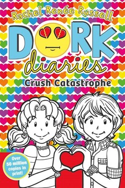 Dork Diaries Crush Catastrophe P/B by Rachel Renée Russell