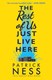 Rest of Us Just Live Here P/B by Patrick Ness