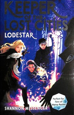 Lodestar (Keeper Of LostCities Book 5) P/B by Shannon Messenger