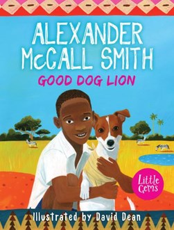 Good Dog Lion(Barrington Stokes) by Alexander McCall Smith
