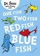 One Fish Two Fish Red Fish Blue Fis by Seuss