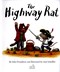 Highway Rat P/B N/E by Julia Donaldson