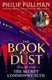 Secret Commonwealth The Book of Dust Volume Two P/B by Philip Pullman