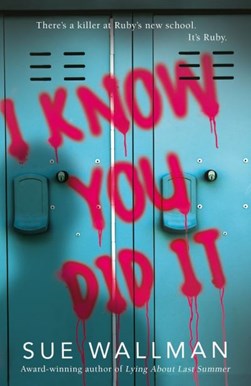 I Know You Did It P/B by Sue Wallman