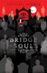 Bridge Of Souls P/B by Victoria Schwab