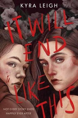 It Will End Like This P/B by Kyra Leigh