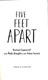 Five Feet Apart P/B by Rachael Lippincott