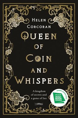 Queen of Coin and Whispers P/B by Helen Corcoran