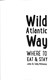 Wild Atlantic Way Where To Eat And Stay P/B by John McKenna