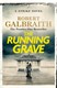 The running grave by Robert Galbraith