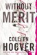 Without Merit P/B by Colleen Hoover
