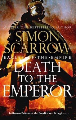 Death to the emperor by Simon Scarrow