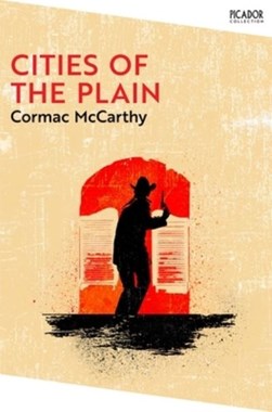 Cities Of The Plain P/B by Cormac McCarthy
