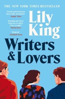 Writers And Lovers P/B by Lily King