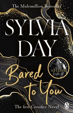 Bared To You  P/B by Sylvia Day