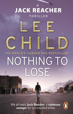 Nothing To Lose  P/B by Lee Child