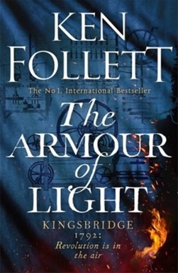 The armour of light by Ken Follett