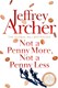 Not A Penny More Not A Penny Less P/B by Jeffrey Archer