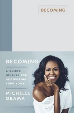 Becoming A Journal H/B by Michelle Obama