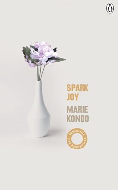 Spark Joy TPB by Marie Kondo