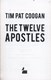 Twelve Apostles P/B by Tim Pat Coogan