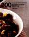 200 Slow Cooker Recipes P/B by Sara Lewis