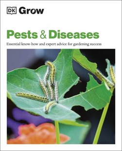Grow Pests & Diseases P/B by Jo Whittingham