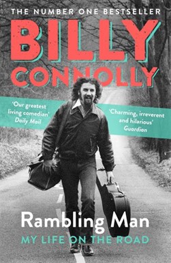 Rambling Man My Life On The Road P/B by Billy Connolly
