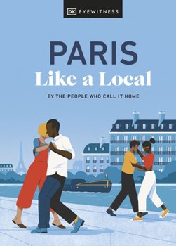 Paris Like A Local H/B by Yuki Higashinakano
