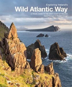 Exploring Ireland's Wild Atlantic Way by David Flanaghan