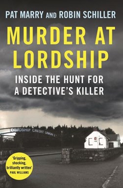Murder at lordship by Pat Marry and Robin Schiller