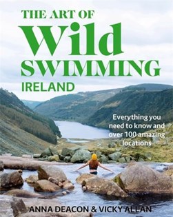 Art Of Wild Swimming Ireland H/B by Anna Deacon